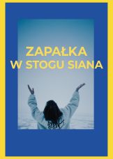 Zapałka w stogu siana — plakat