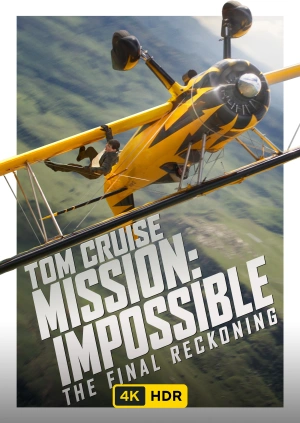 Mission: Impossible - The Final Reckoning UHD HDR