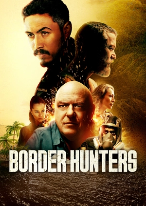 Border Hunters