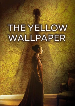 The Yellow Wallpaper
