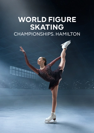 World Figure Skating Championships. Hamilton