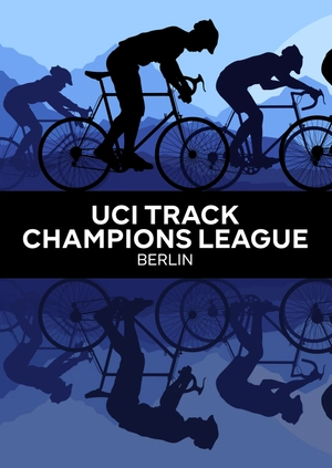 UCI Track Champions League. Berlin