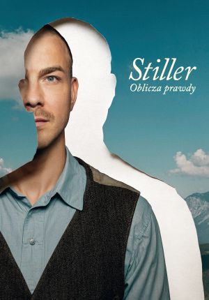 Stiller. Oblicza prawdy — plakat