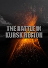 The Battle in Kursk Region — plakat
