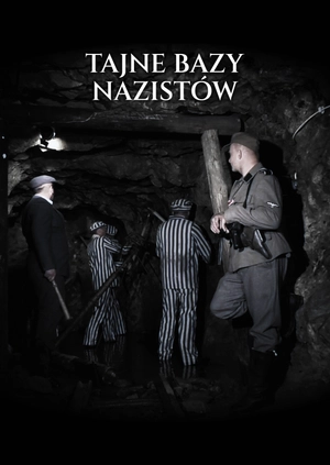 Tajne bazy nazistów