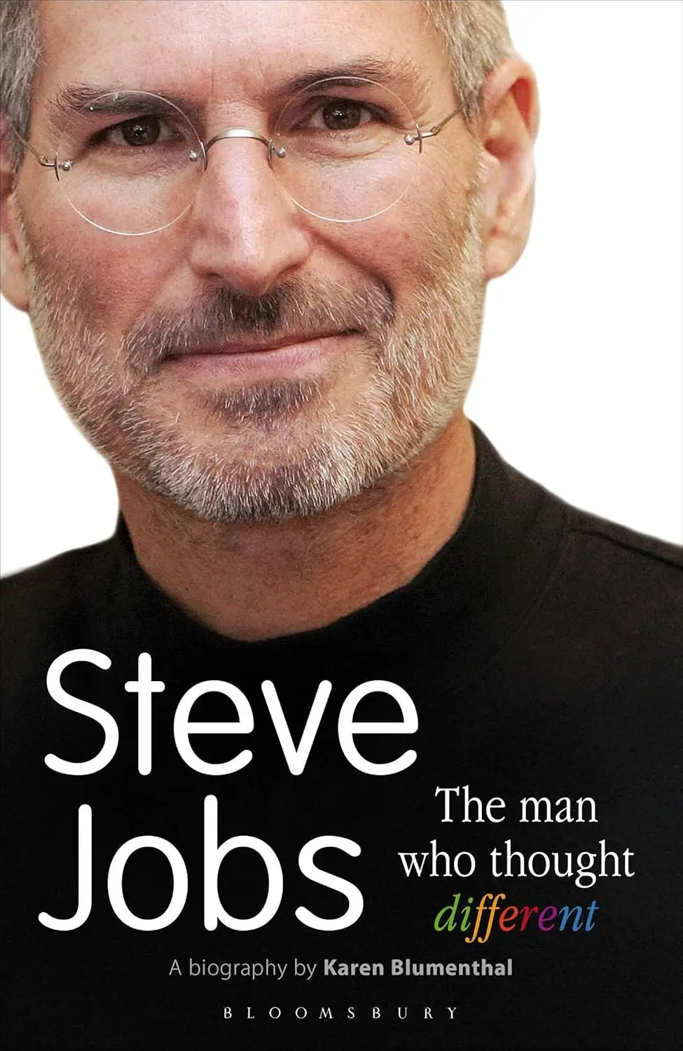 Обкладинка "Steve Jobs the Man Who Thought Different"