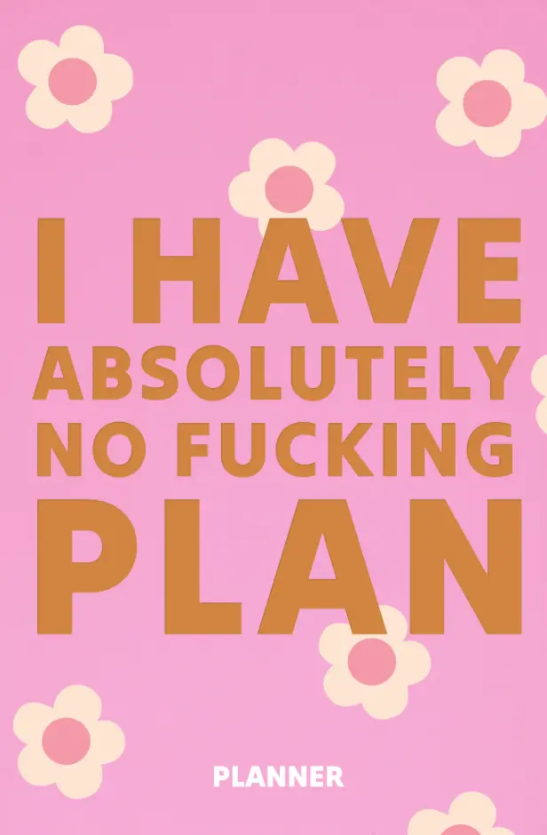 Обкладинка "Блокнот для планування «I HAVE ABSOLUTELY NO PLAN mini» рожевий"