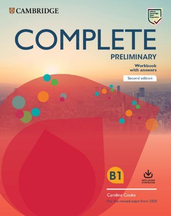 Complete Preliminary (2nd Edition). Workbook with Answers...