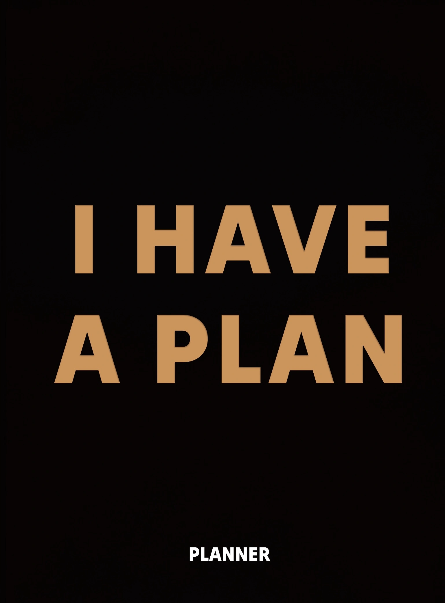 Блокнот для планування "I HAVE A PLAN" black