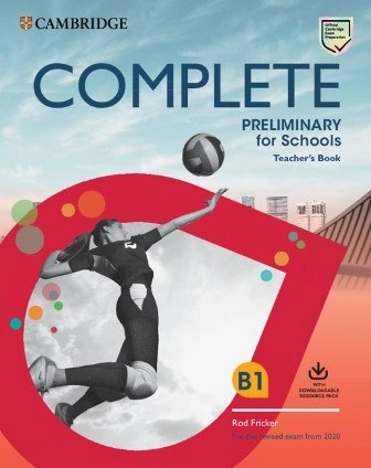 Complete Preliminary for Schools (2nd Edition). Teacher's Book with Downloadable Resource Pack