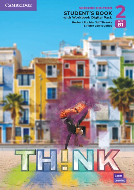 Think (2nd Edition). Level 2 (B1). Student's Book with...