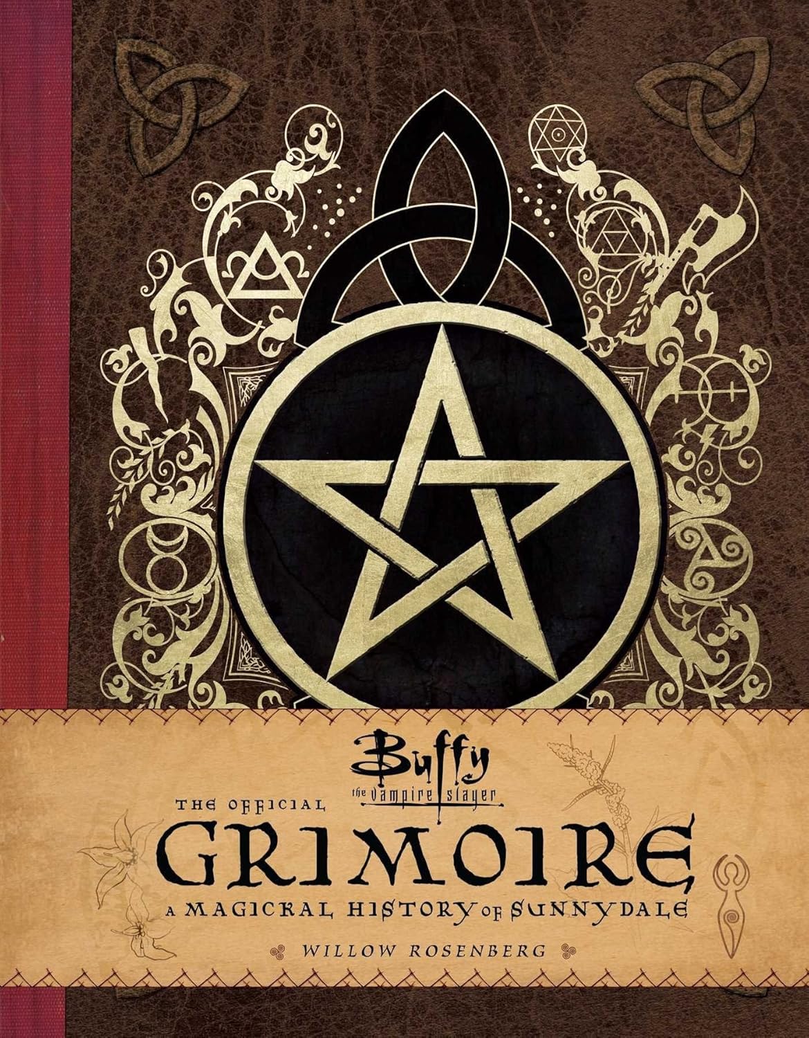 Buffy The Vampire Slayer Official Grimoi