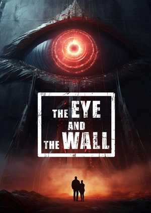 The Eye and the Wall