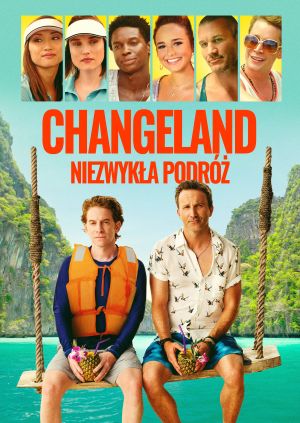 Changeland: Niezwykła podróż — plakat