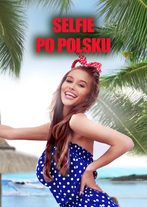 Selfie po polsku