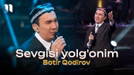 Botir Qodirov - Sevgisi yolg'onim (consert 2024)
