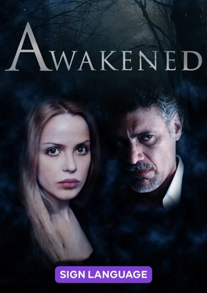 Awakened (Sign Language)