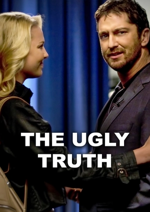 The Ugly Truth