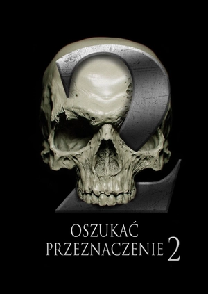 Oszukać przeznaczenie 2