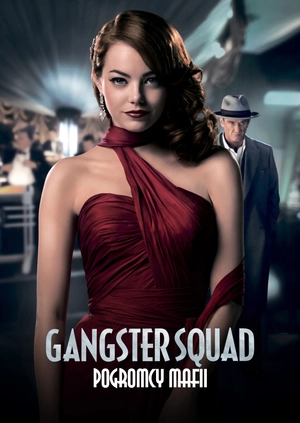 Gangster Squad: Pogromcy mafii