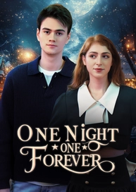 One Night, One Forever