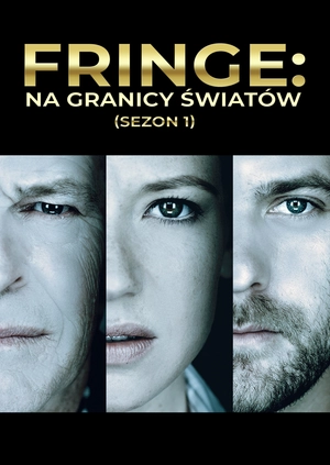 Fringe: Na granicy światów (Sezon 1)