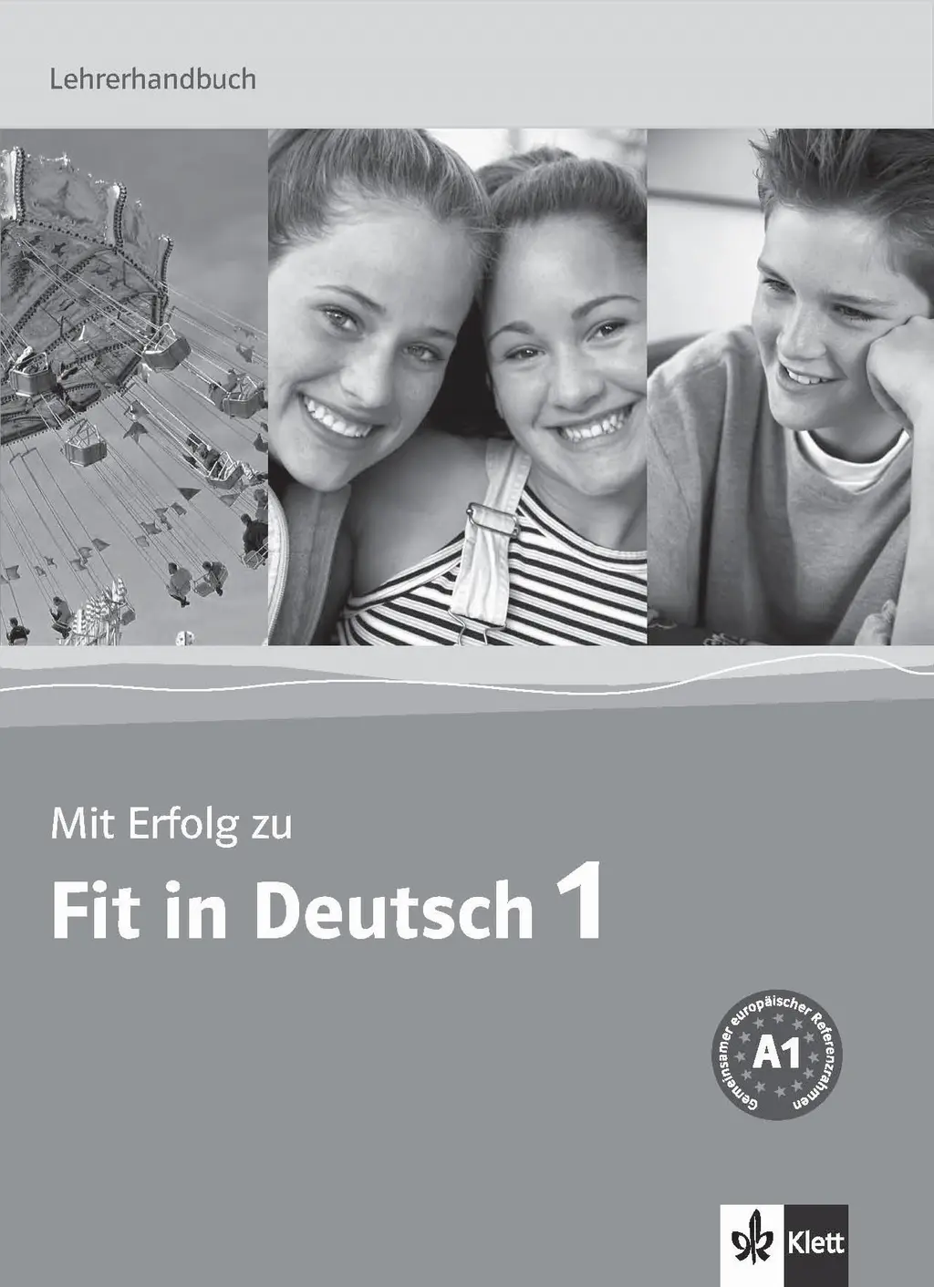 Обкладника "Mit Erfolg zu. Fit in Deutsch 1. Lehrerhandbuch. A1" Обкладинка "Mit Erfolg zu. Fit in Deutsch 1. Lehrerhandbuch. A1"