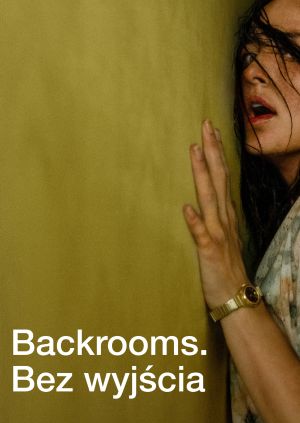 Backrooms. Bez wyjścia — plakat