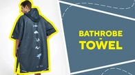 Bathrobe - towel