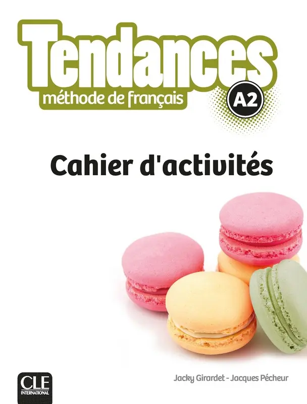 Обкладника "Tendances A2 Cahier d'activites" Обкладинка "Tendances A2 Cahier d'activites"