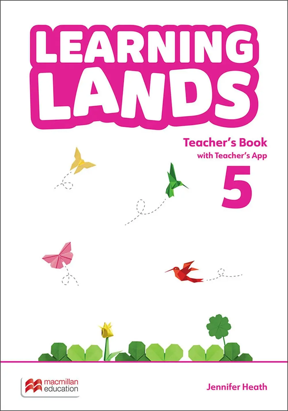 Learning Lands Level 5 Teacher's Book with Teacher's App