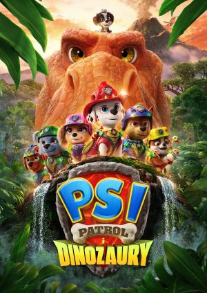 Psi Patrol i dinozaury — plakat