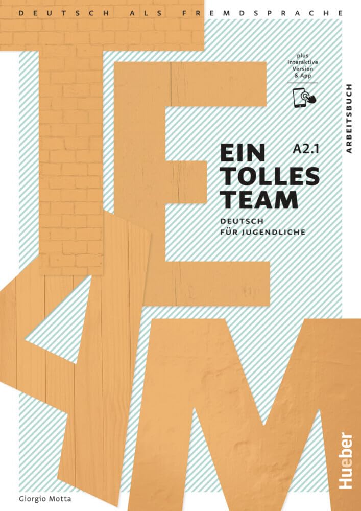 Ein tolles Team A2.1 Arbeitsbuch plus interaktive Version