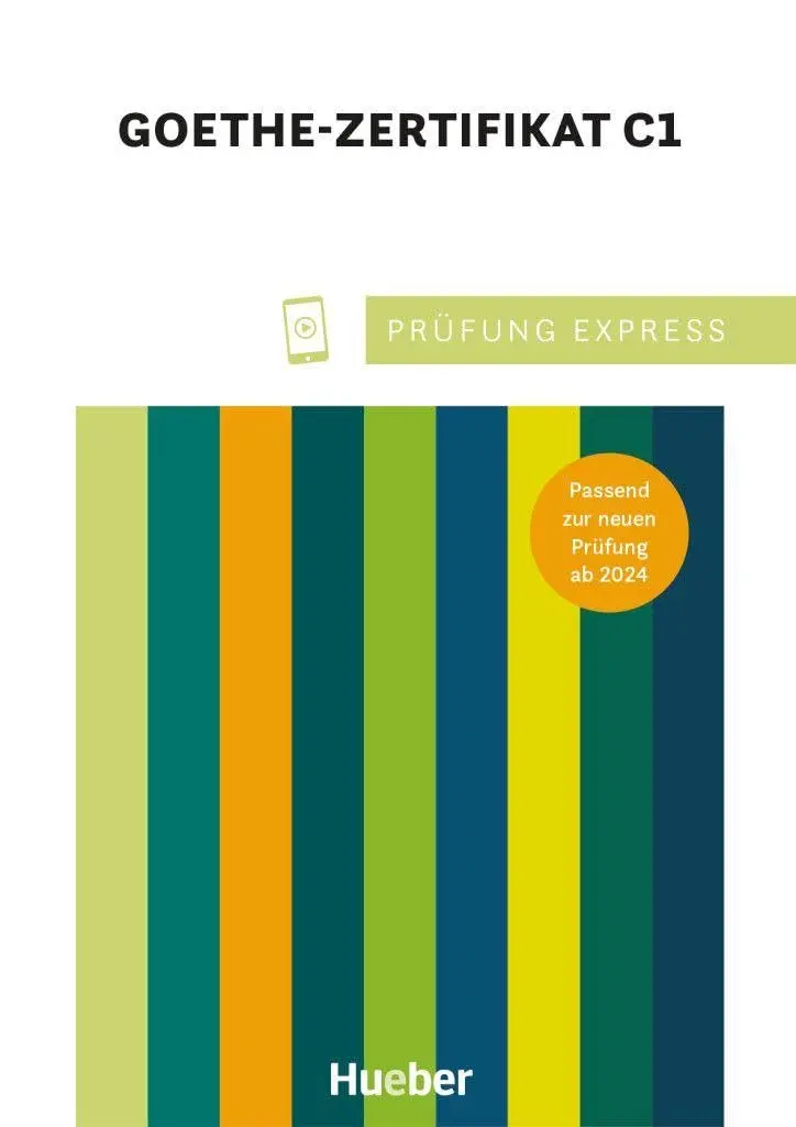 Обкладинка "Prufung Express–GoetheZertifikat C1, fur Erwachsene mit Audios online"