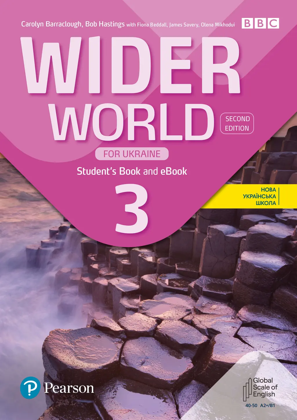 Обкладника "Wider World 2nd Ed for Ukraine 3. Student's Book +eBook" Обкладинка "Wider World 2nd Ed for Ukraine 3. Student's Book +eBook"
