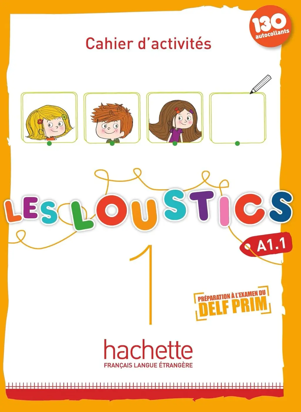 Обкладника "Les Loustics. Niveau 1. Cahier d'activites + CD audio" Обкладинка "Les Loustics. Niveau 1. Cahier d'activites + CD audio"