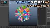 Ornatrix | Maya: New Dynamic Clump feature in v4
