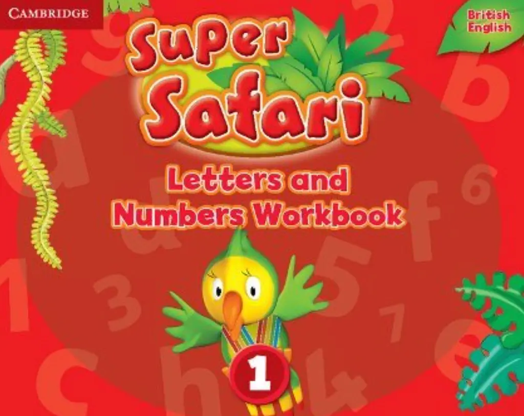 Обкладинка "Super Safari 1 Letters and Numbers Workbook"