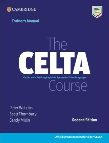 Обкладника "The CELTA Course 2nd Edition Trainer's Manual" Обкладинка "The CELTA Course 2nd Edition Trainer's Manual"