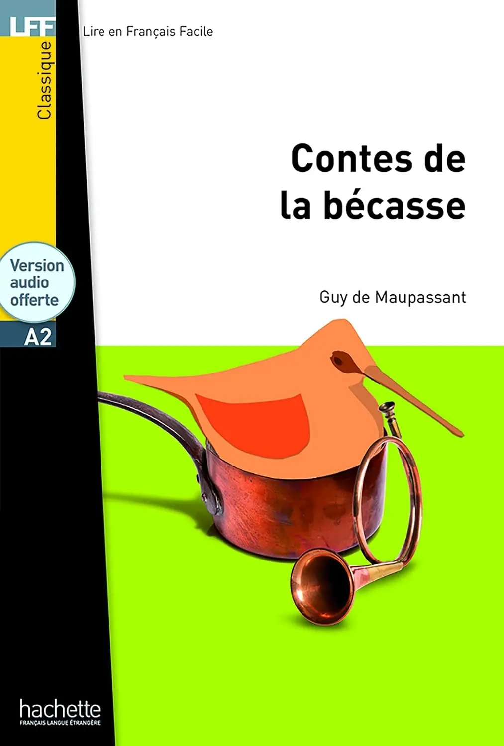 Обкладинка "A2 Contes de la becasse + CD audio (G. de Maupassant)"