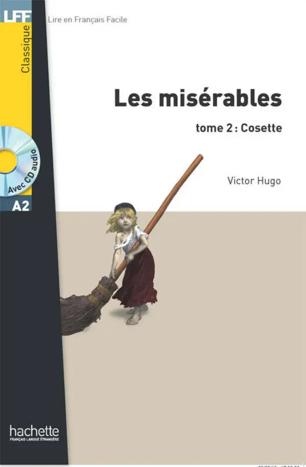 Les Miserables. Tome 2. Fantine + CD audio