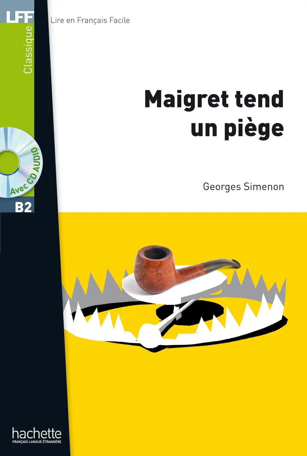 Обкладника "B2 Maigret tend un piege + CD audio" Обкладинка "B2 Maigret tend un piege + CD audio"