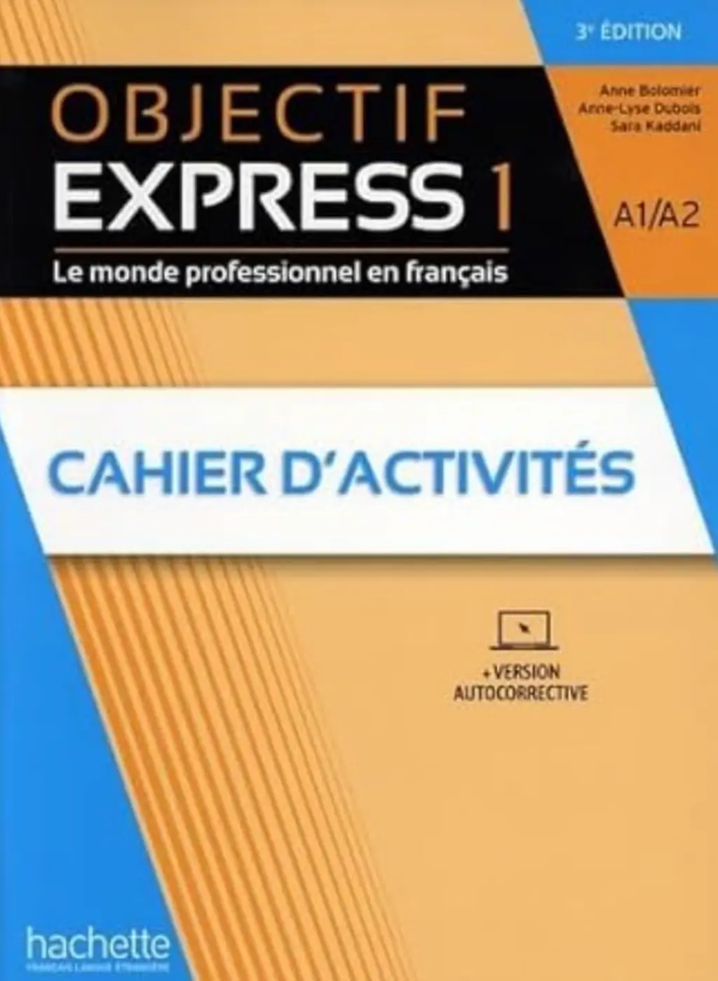 Обкладинка "Objectif Express 3E. Niveau 1. Cahier d'activites + Parcours digital"