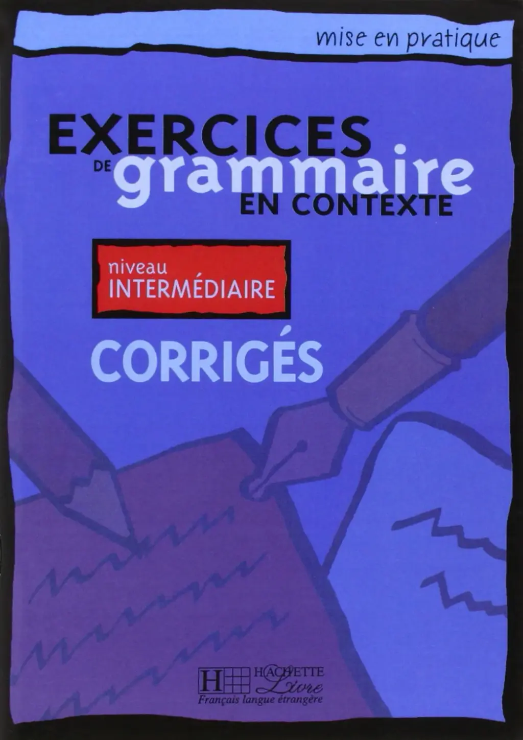 Обкладника "Grammaire Interme'diaire Corrige's" Обкладинка "Grammaire Interme'diaire Corrige's"