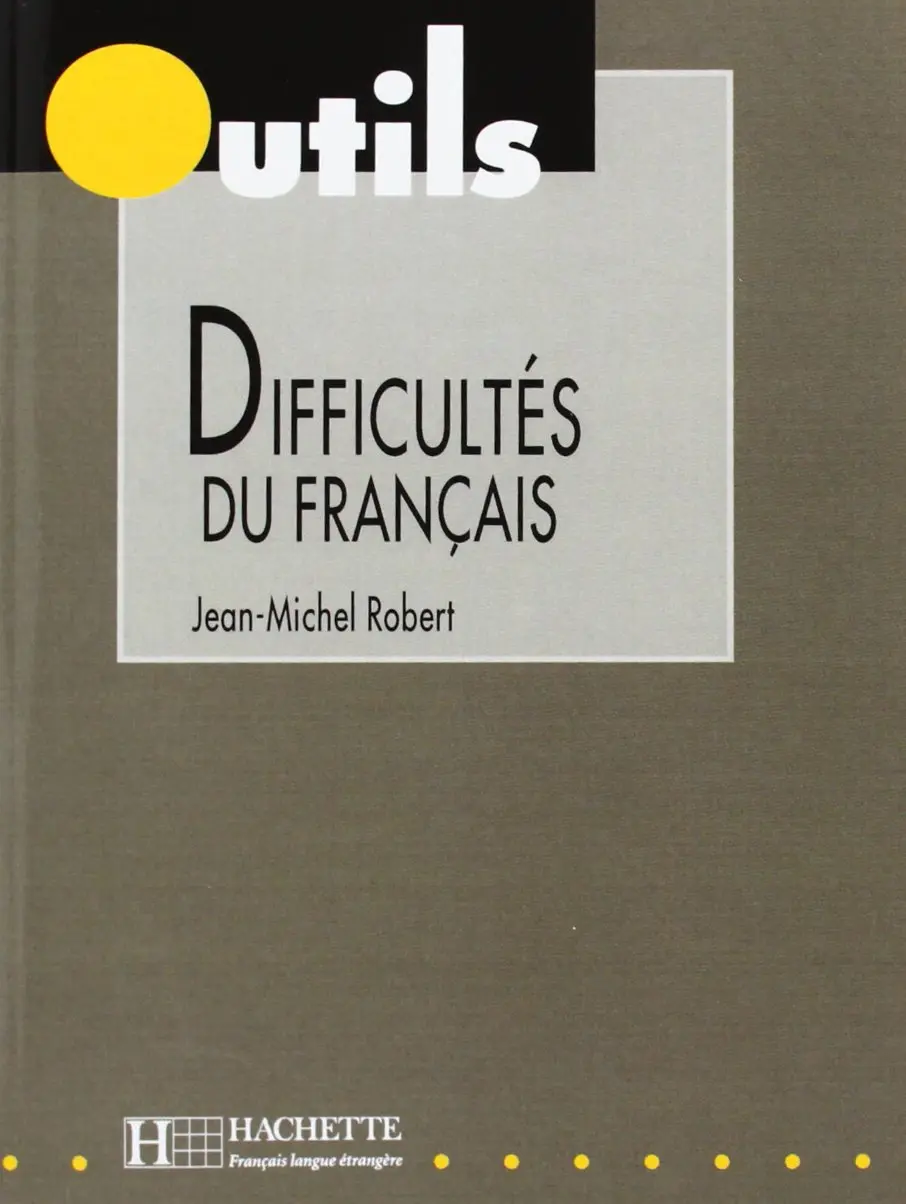 Les difficultus du francais