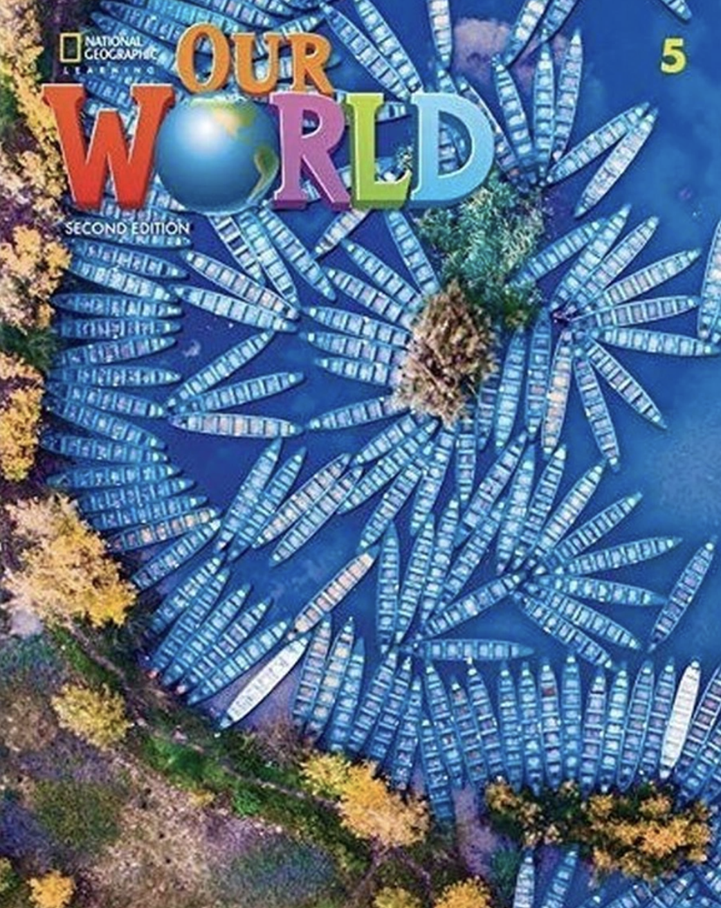 Our World 2nd Edition 5 Lesson Planner with Student's...
