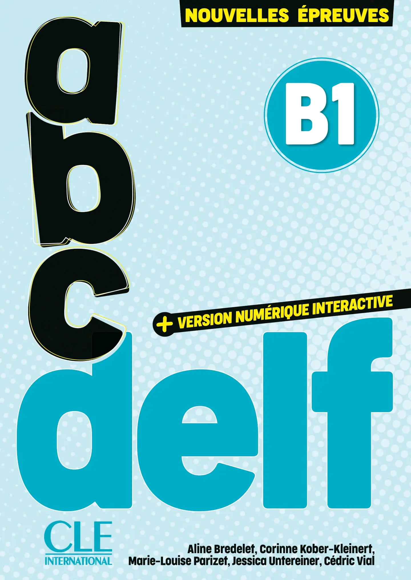 ABC DELF 3e Edition B1 Livre