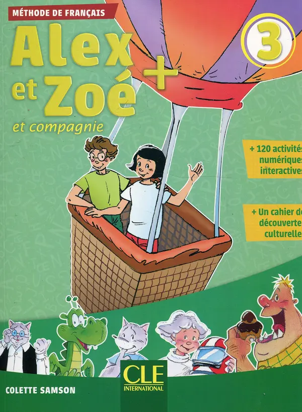 Обкладинка "Alex et Zoe+ 3 Livre de l'élève + CD"