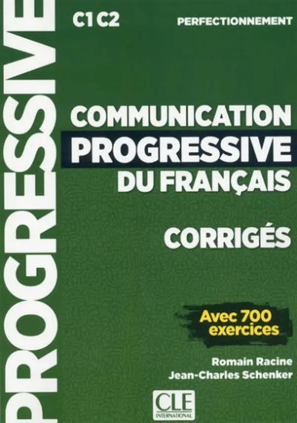 Communication Progr du Franc 2e Edition Niveau Perfectionnement C1-C2 Corriges