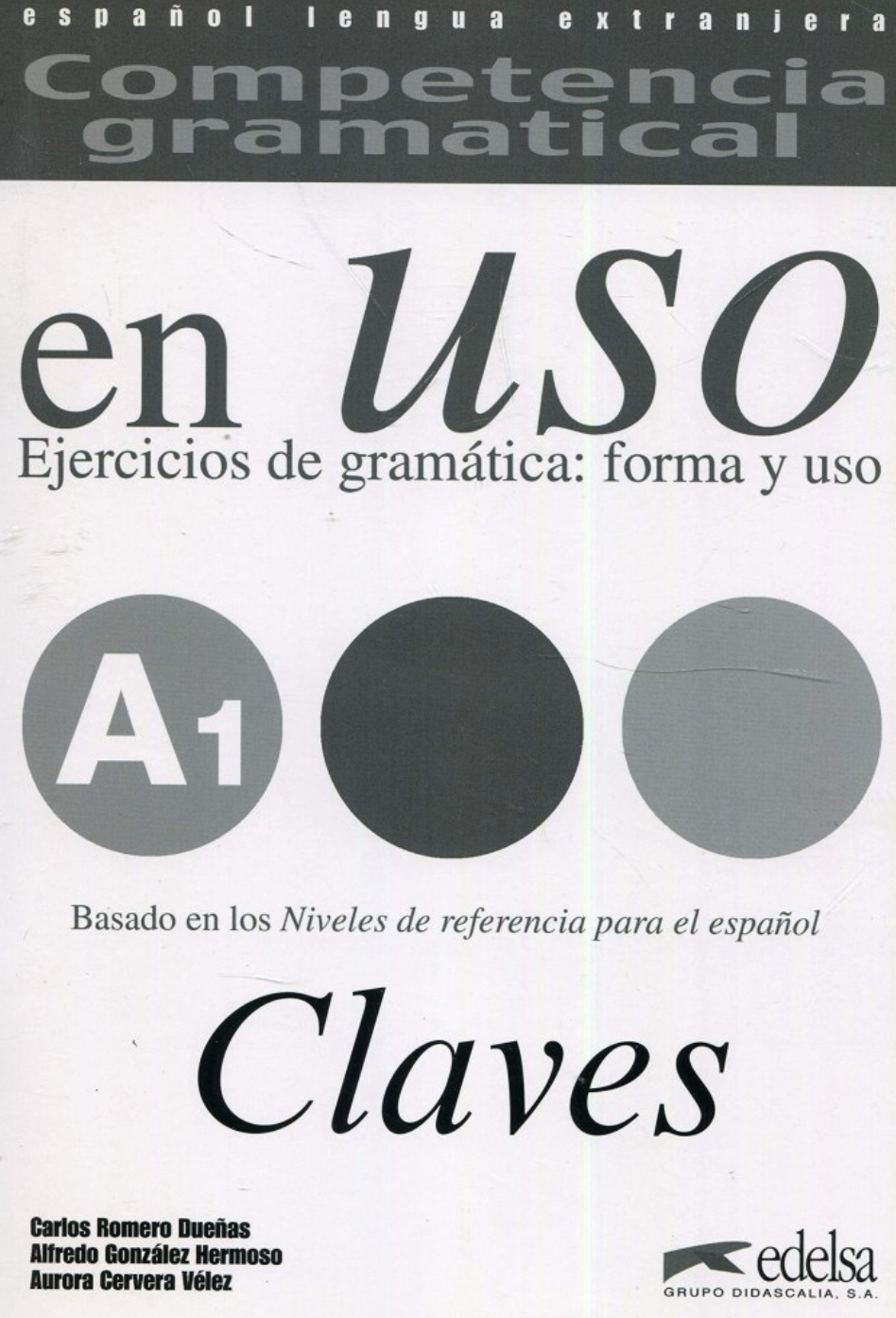 Competencia gram en USO A1 Claves